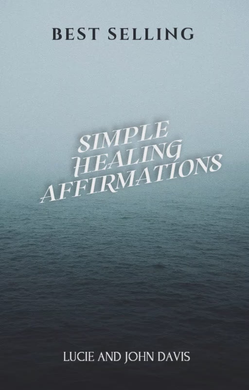 SIMPLE HEALING AFFIRMATIONS
