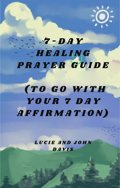 7-Day Healing Prayer Guide
